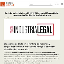 Revista Industria Legal 21 N2 | Mercado M&A en Chile: cerca de la cspide de Amrica Latina